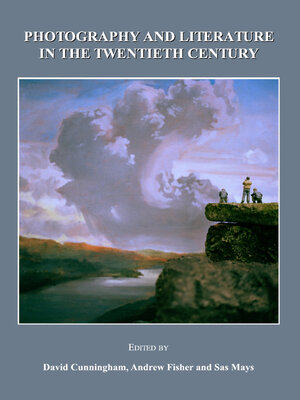 cover image of Photography and Literature in the Twentieth Century